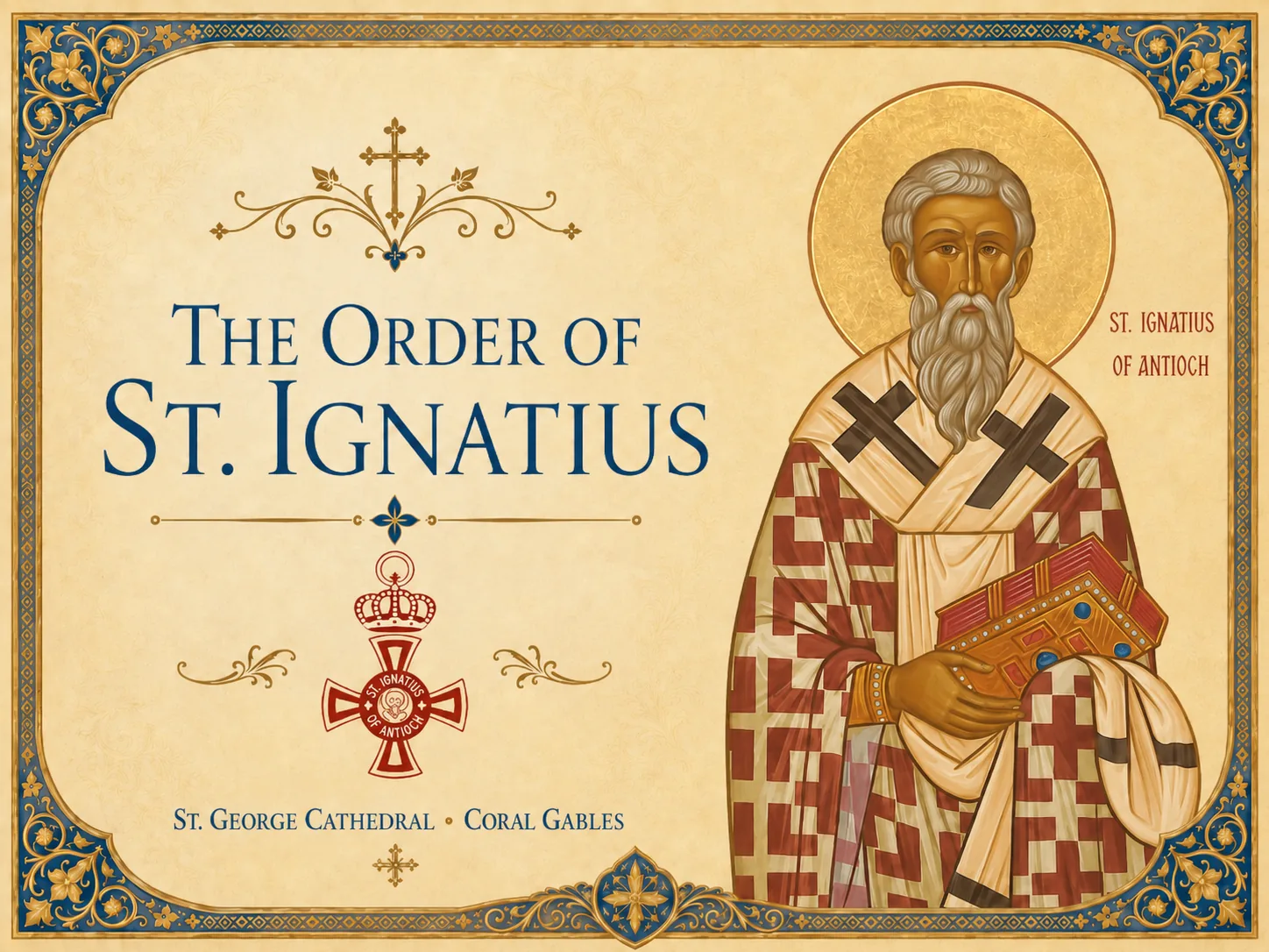 Members of the Order of St. Ignatius at Saint George Cathedral